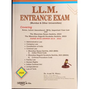 Aarti & Company's LL.M Entrance Exam Guide 2024 Useful For Mumbai & Other Universities by Dr. Avni Mistry